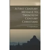 KNYGA Bookshop First Century Message to Twentieth Century Christians