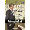 KNYGA Bookshop Following the Track - Foxton Readers Level 3 (900 Headwords CEFR B1) with free online AUDIO