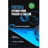 KNYGA Bookshop Football. Attirer pour passer le ballon