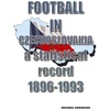 KNYGA Bookshop Football in Czechoslovakia 1896-1993