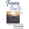 KNYGA Bookshop Forgetting Whose we Are