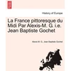 KNYGA Bookshop France Pittoresque Du MIDI Par Alexis-M. G. i.e. Jean Baptiste Gochet