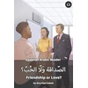 KNYGA Bookshop Friendship or Love?