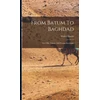 KNYGA Bookshop From Batum To Baghdad