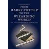 KNYGA Bookshop From Harry Potter to the Wizarding World