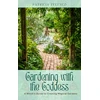 KNYGA Bookshop Gardening with the Goddess