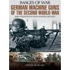 KNYGA Bookshop German Machine Guns of the Second World War