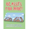 KNYGA Bookshop Glasses for Moe!