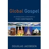 KNYGA Bookshop Global Gospel – An Introduction to Christianity on Five Continents