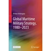 KNYGA Bookshop Global Maritime Military Strategy, 1980–2023
