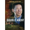 KNYGA Bookshop God`s Double Agent – The True Story of a Chinese Christian`s Fight for Freedom