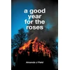 KNYGA Bookshop Good Year for the Roses