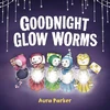 KNYGA Bookshop Goodnight, Glow Worms