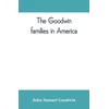 KNYGA Bookshop Goodwin families in America