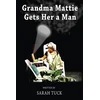 KNYGA Bookshop Grandma Mattie Gets Her a Man