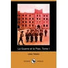 KNYGA Bookshop Guerre Et La Paix, Tome I (Dodo Press)