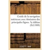 KNYGA Bookshop Guide de la Navigation Interieure Avec Itineraires Graphiques Des Principales Lignes de Navigation