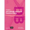 KNYGA Bookshop Guide to JCT Design and Build Contract 2024 2025