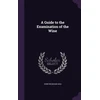 KNYGA Bookshop Guide to the Examination of the Wine