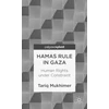 KNYGA Bookshop Hamas Rule in Gaza: Human Rights under Constraint