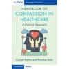 KNYGA Bookshop Handbook of Compassion in Healthcare