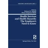 KNYGA Bookshop Health Services and Health Hazards: The Employee’s Need to Know