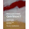 KNYGA Bookshop Heileurythmie - Quo Vadis?
