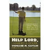 KNYGA Bookshop Help Lord, I Married A Golfer