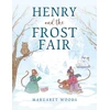 KNYGA Bookshop Henry and the Frost Fair