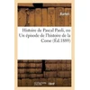 KNYGA Bookshop Histoire de Pascal Paoli, Ou Un Episode de l'Histoire de la Corse