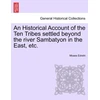 KNYGA Bookshop Historical Account of the Ten Tribes Settled Beyond the River Sambatyon in the East, Etc.
