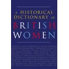 KNYGA Bookshop Historical Dictionary of British Women