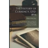 KNYGA Bookshop History of Currency, 1252-1894