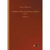 KNYGA Bookshop History of the Inquisition of Spain; vol. 3