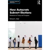 KNYGA Bookshop How Autocrats Subvert Elections