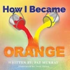 KNYGA Bookshop How I Became Oranžinis