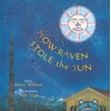 KNYGA Bookshop How Raven Stole the Sun