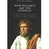 KNYGA Bookshop How Reliable Are the Gospels?