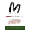 KNYGA Bookshop How to Beat Your Kids without Leaving a Mark
