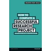 KNYGA Bookshop How to Complete a Successful Research Project