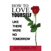 KNYGA Bookshop How to Love Yourself
