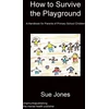 KNYGA Bookshop How To Survive The Playground