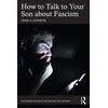 KNYGA Bookshop How to Talk to Your Son about Fascism