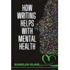 KNYGA Bookshop How Writing Helps With Mental Health