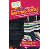 KNYGA Bookshop HowExpert Guide to Knitting Socks