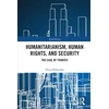 KNYGA Bookshop Humanitarianism, Human Rights, and Security