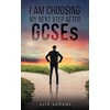 KNYGA Bookshop I Am Choosing My Next Step After GCSEs