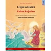 KNYGA Bookshop I cigni selvatici - Yaban kuğuları (italiano - turco)