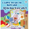 KNYGA Bookshop I Love to Go to Daycare (English Punjabi Bilingual Children's Book - Gurmukhi)