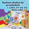 KNYGA Bookshop I Love to Go to Daycare (Polish English Bilingual Children's Book)